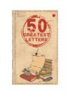 50 Greatest Letters