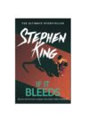 If It Bleeds by Stephen King