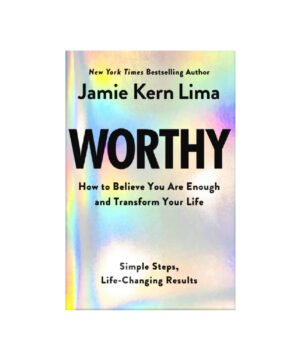 Worthy by Jamie Kern Lima