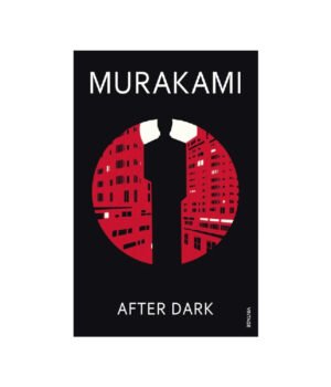 After Dark by Haruki Murakami