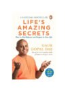Life’s Amazing Secrets by Gaur Gopal Das