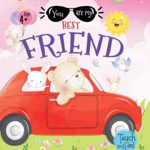 You Are My Best Friend – A Joyful Celebration of Friendship for Young Readers | Booktopus Books