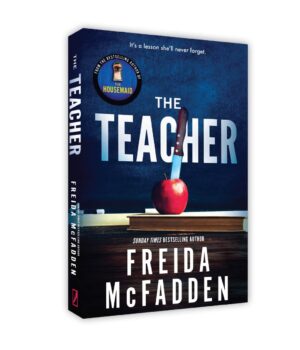 The Teacher by Freida McFadden