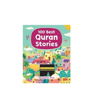 100 Best Quran Stories