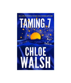 Taming 7 by Chloe Walsh