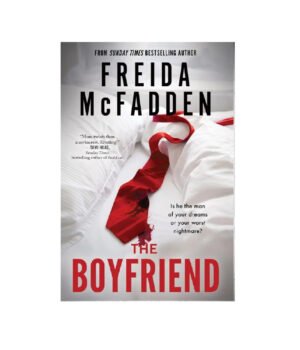 The Boyfriend: The Riveting New Psychological