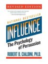 Influence: The Psychology of Persuasion, Revised Edition