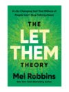 The Let Them Theory by Mel Robbins