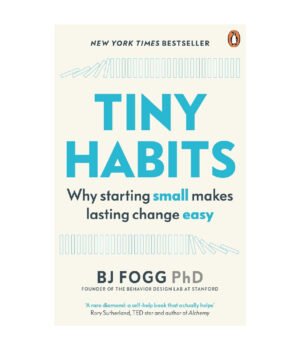 Tiny Habits by BJ Fogg