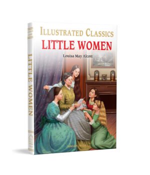 Little Women: illustrated Abridged Children Classics English Novel with Review Questions (Illustrated Classics)