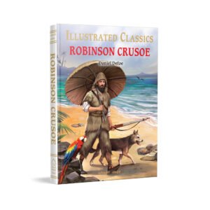 llustrated Classics - Robinson Crusoe: Abridged Novels With Review Questions