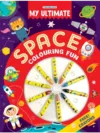 My Ultimate Space Colouring Fun by Dreamland Publications