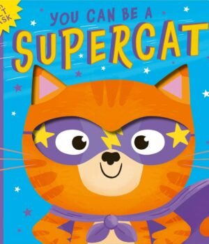 You Can Be A Super Cat