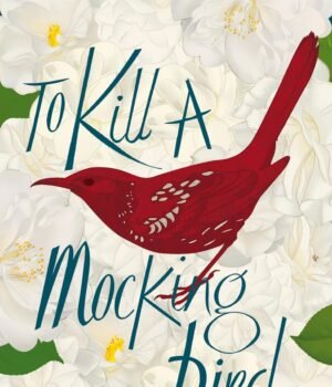 To Kill A Mockingbird: The bestselling, Pulitzer Prize-winning classic (Vintage classics)