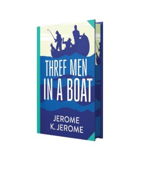 Three Men In A Boat by Jerome K. Jerome