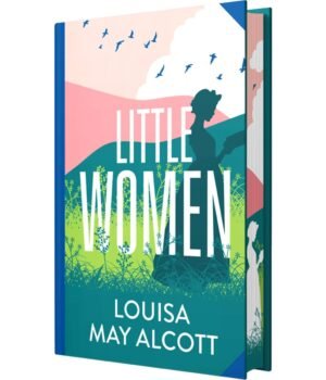 Little Women by Louisa May Alcott