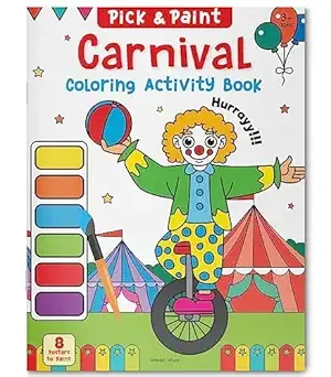 Carnival: Pick and Paint Coloring Activity Book