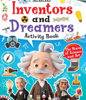Inventors And Dreamers Activity Book by Dreamland