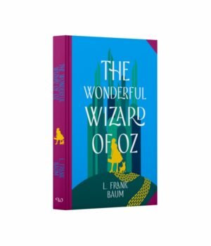The Wonderful Wizard of Oz by L. Frank Baum