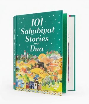 101 Sahabiyat Stories and Dua