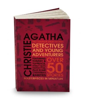 Detectives and Young Adventurer: The Complete Short Stories by Agatha Christie