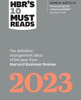 HBR's 10 Must Reads 2023 By Adam Grant