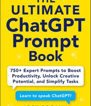 The Ultimate Chatgpt Prompt Book by Igor Pogany
