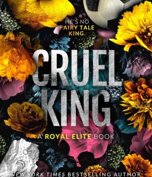 Cruel King by Rina Kent