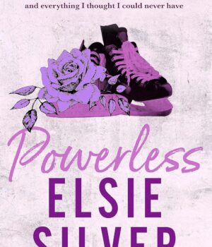 Powerless by Elsie Silver