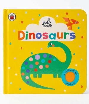 Baby Touch: Dinosaurs: A touch-and-feel playbook by Ladybird
