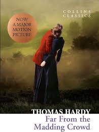 Far From the Madding Crowd (Collins Classics) by Thomas Hardy