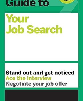 HBR Guide to Your Job Search by Harvard Business Review