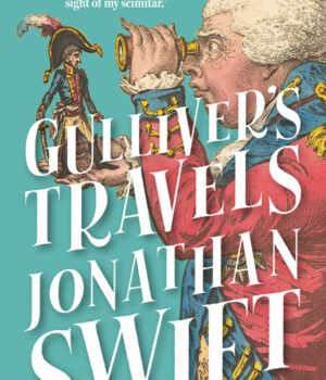 Guliver's Travels by Jonathan Swift