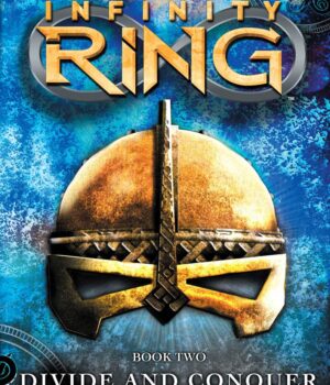 Divide and Conquer (Infinity Ring, Book 2)