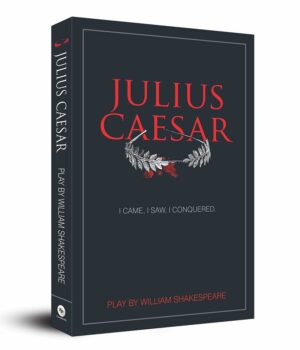 Julius Caesar by William Shakspeare