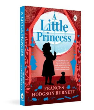 A Little Princess by Frances Hodgson Burnett