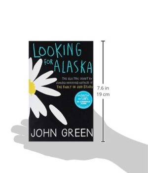 Looking For Alaska by John Green