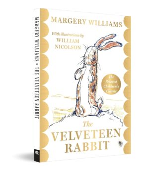 The Velveteen Rabbit by Margery Williams