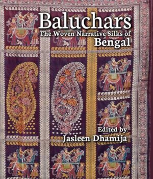 Baluchars by Jasleen Dhamija