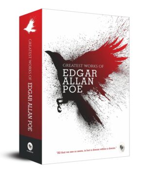 Greatest Works of Edgar Allan Poe