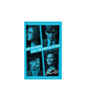 The Witness for the Prosecution: And Other Stories