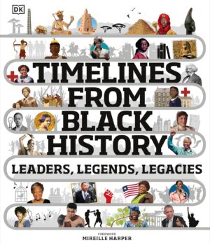 Timelines from Black History by Dk
