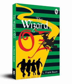 The Wizard of Oz by L. Frank Baum