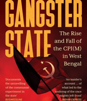 Gangster State by Sourjya Bhowmick