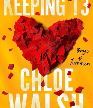 Keeping 13 by Chloe Walsh