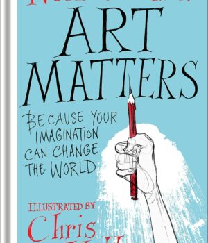 NEIL GAIMAN ART MATTERS