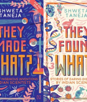 They Found What?/They Made What?  by Shweta Taneja