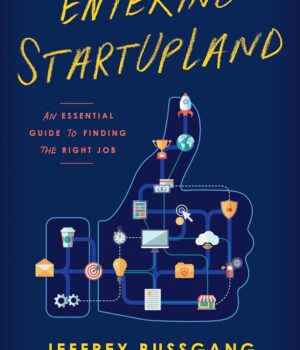 Entering StartUpLand by Jeffrey Bussgang