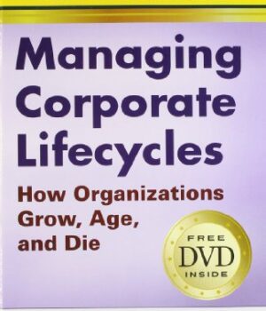 Managing Corporate Lifecycles