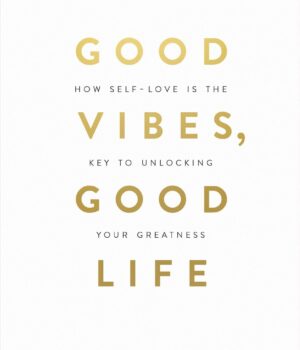 Good Vibes, Good Life by Vex King